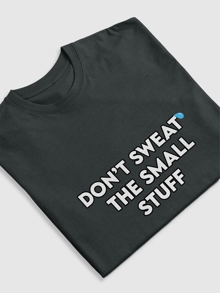 Dont Sweat The Small Stuff product image (5)