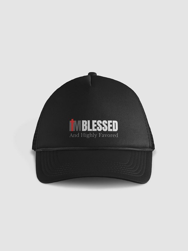 BLESSED And Highly Favored Trucker Hat product image (1)