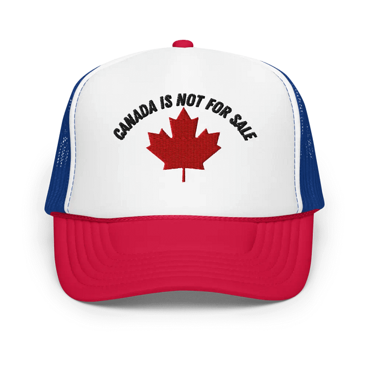 CANADA IS NOT FOR SALE HAT product image (1)