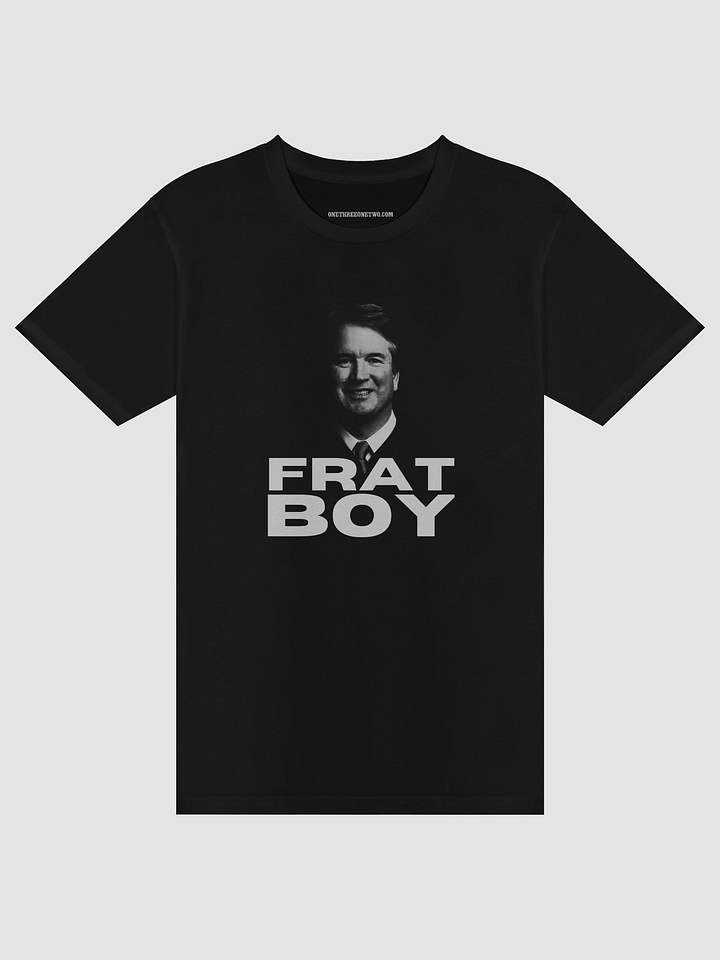 Brett Kavanaugh Frat Boy Tee Shirt product image (2)