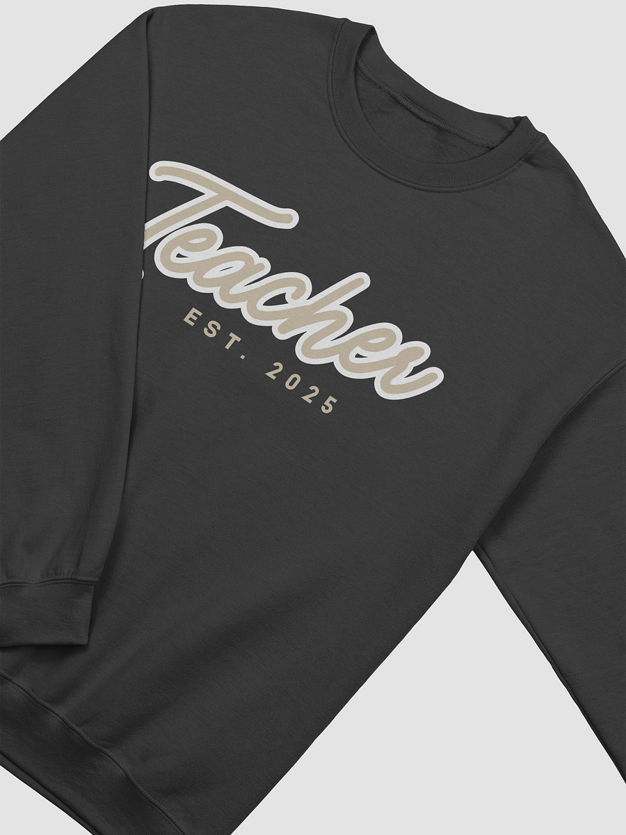 Teacher EST. 2025 Crew product image (3)