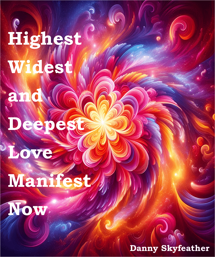 Highest Widest and Deepest Love Manifest Now - Book product image (1)
