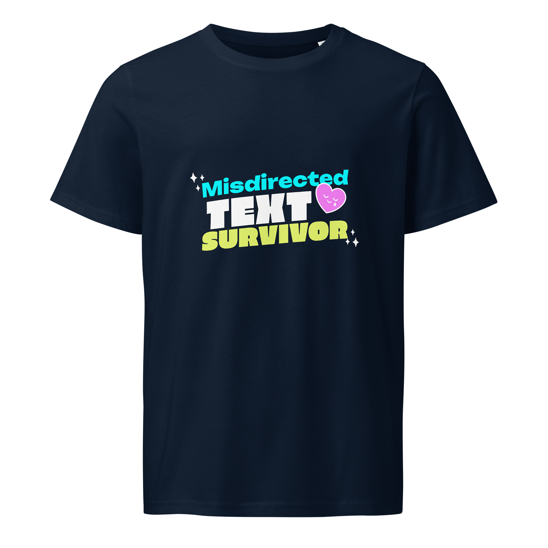 Funny Text Messages Heart Design Very Short Funny Quotes About Life T-Shirt product image (9)