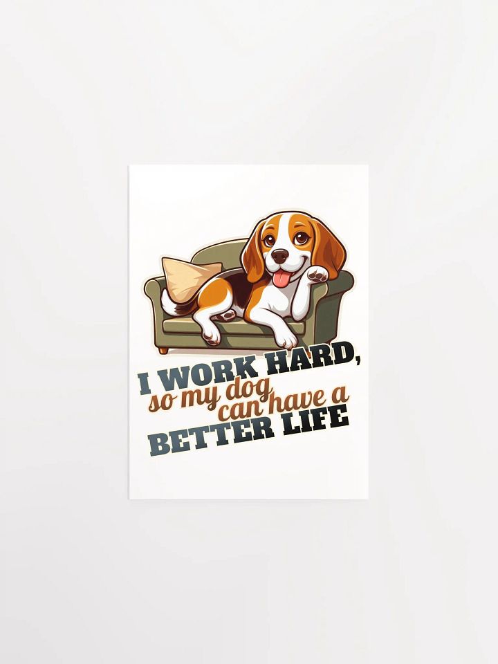 Work Hard - Beagle Sofa - Poster product image (1)