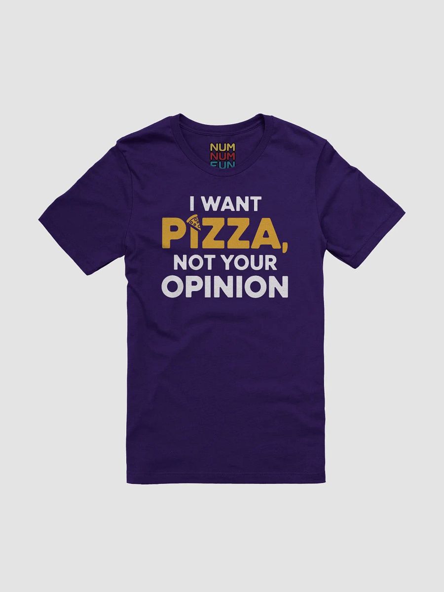 I want pizza, not your opinion (modern) product image (1)