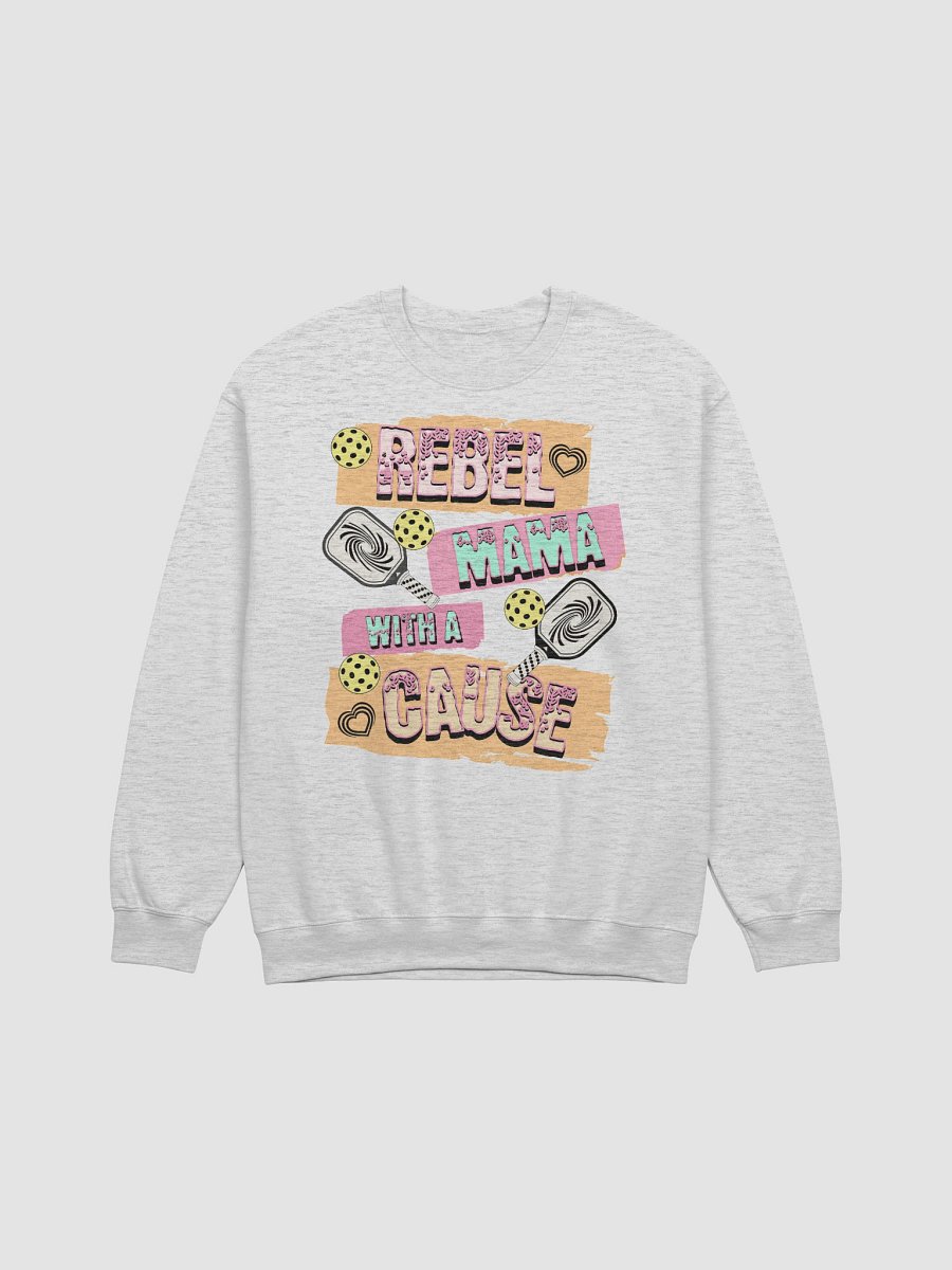 Rebel Mama With a Cause Pickleball Crewneck product image (15)