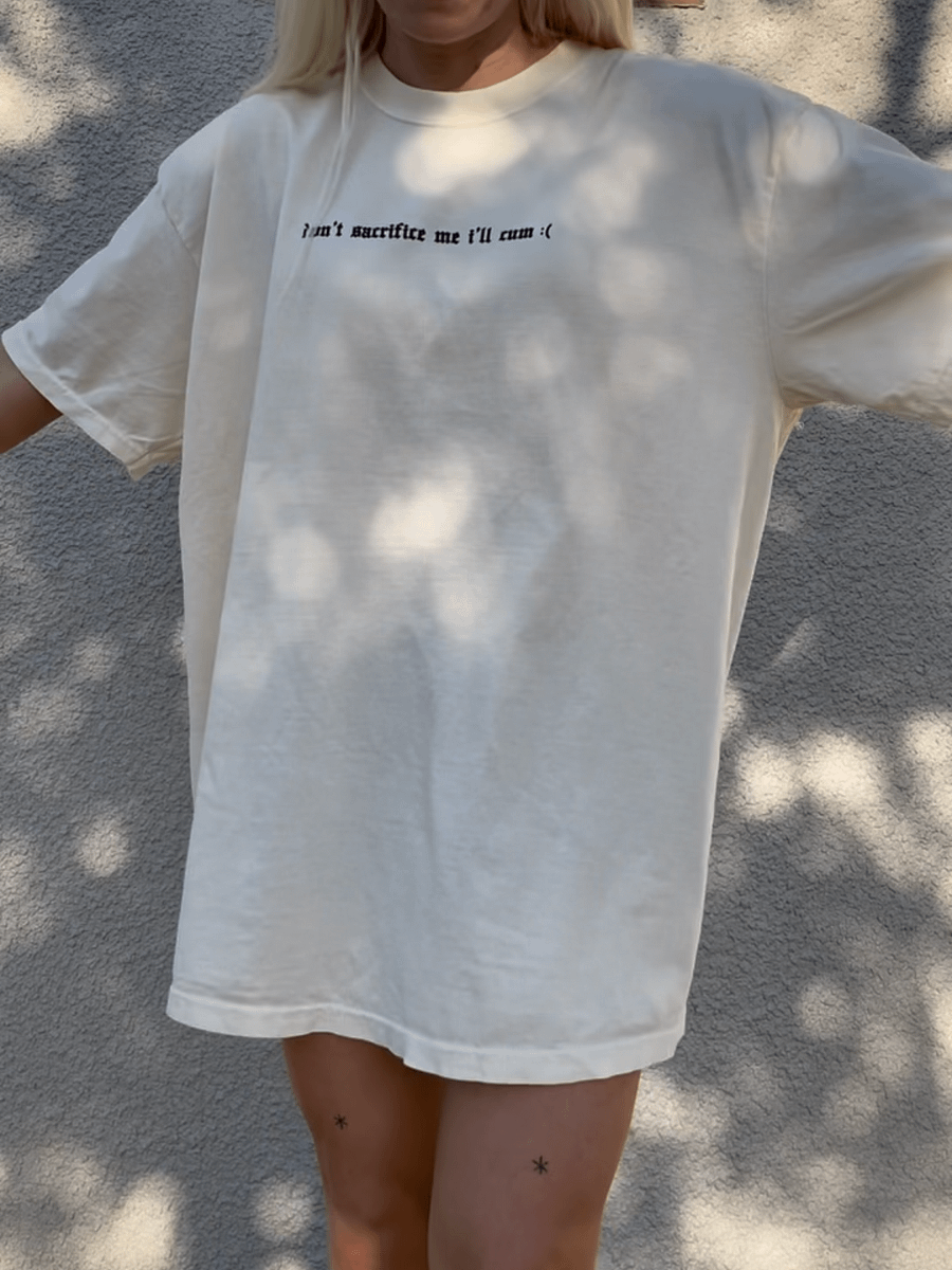 'Don't Sacrifice Me I'll Cum :(' T Shirt (dark colours / 5 Colours Available) product image (5)