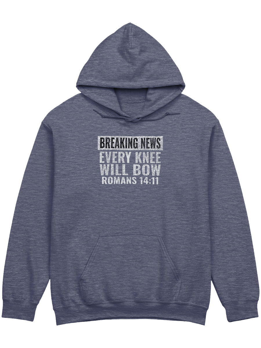 Every Knee Will Bow Hoodie product image (1)