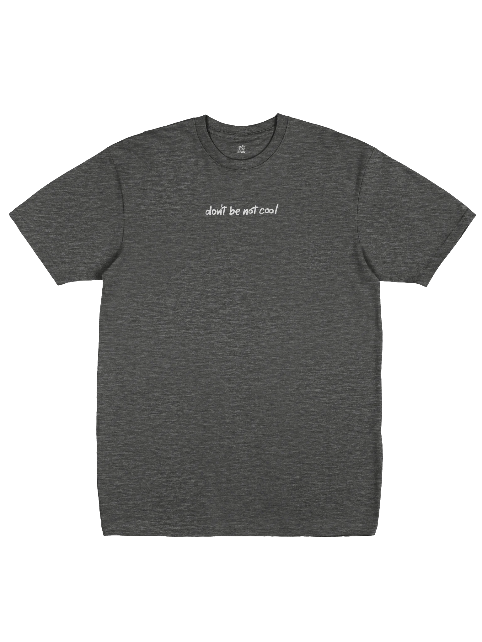 Don't Be Not Cool product image (1)