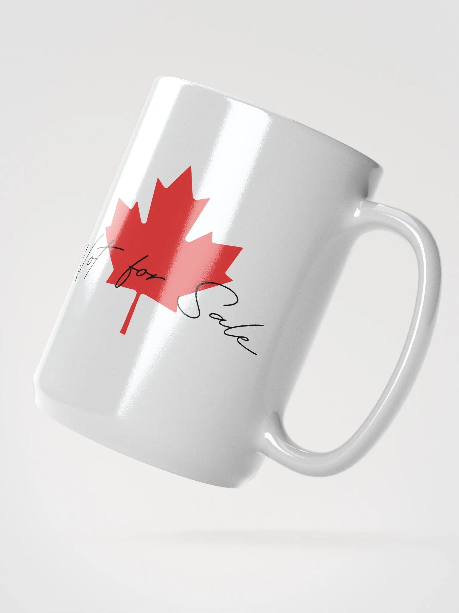 Canadian "Not For Sale" Mug by Shameless product image (4)