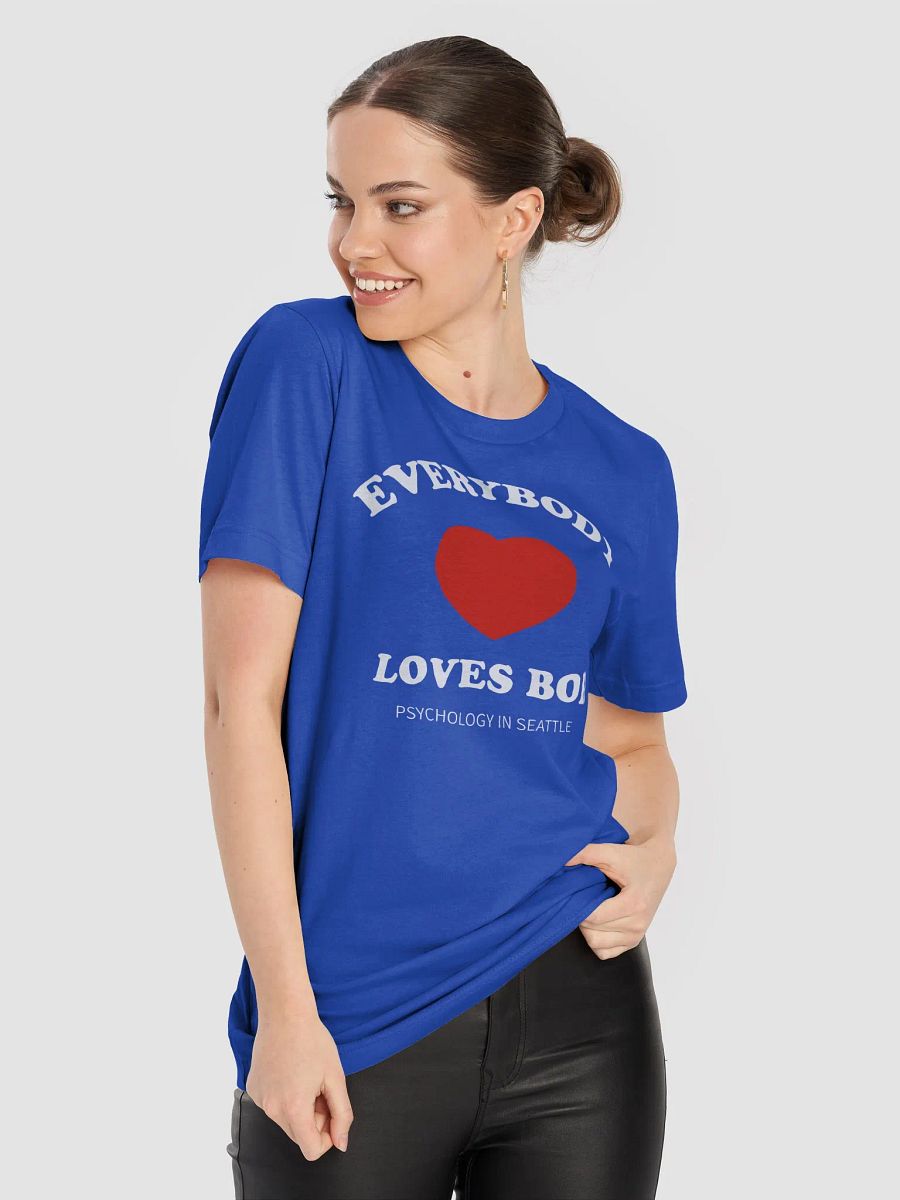 Everybody Loves Bob - T-Shirt product image (3)