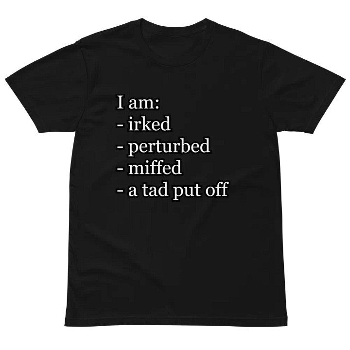Irked T-Shirt product image (3)