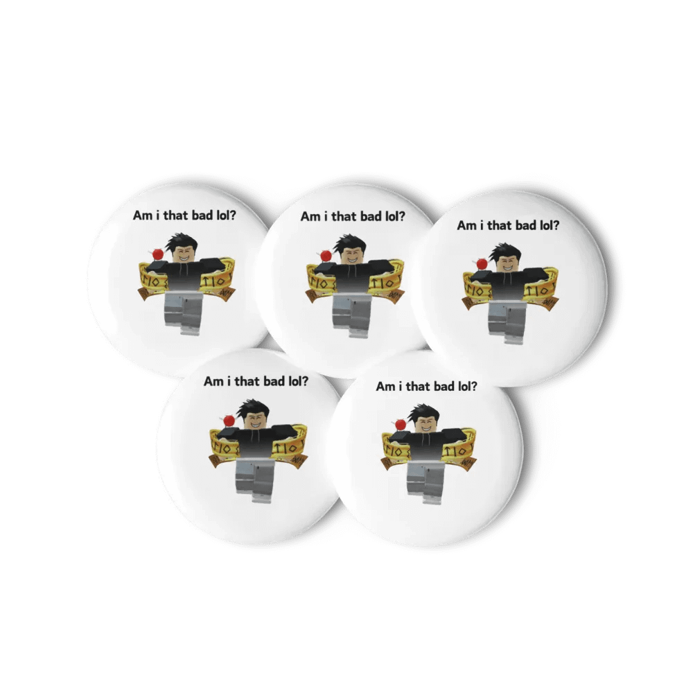 Am i that bad lol? - Pin set product image (2)