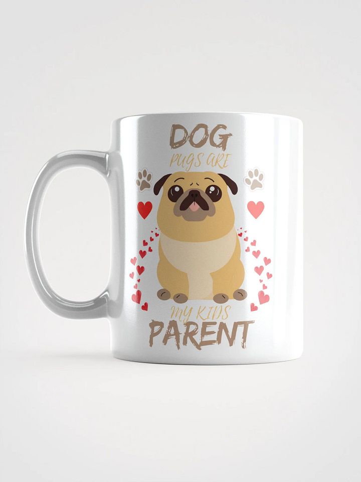 Pawsitively Loving Pug Mug product image (1)