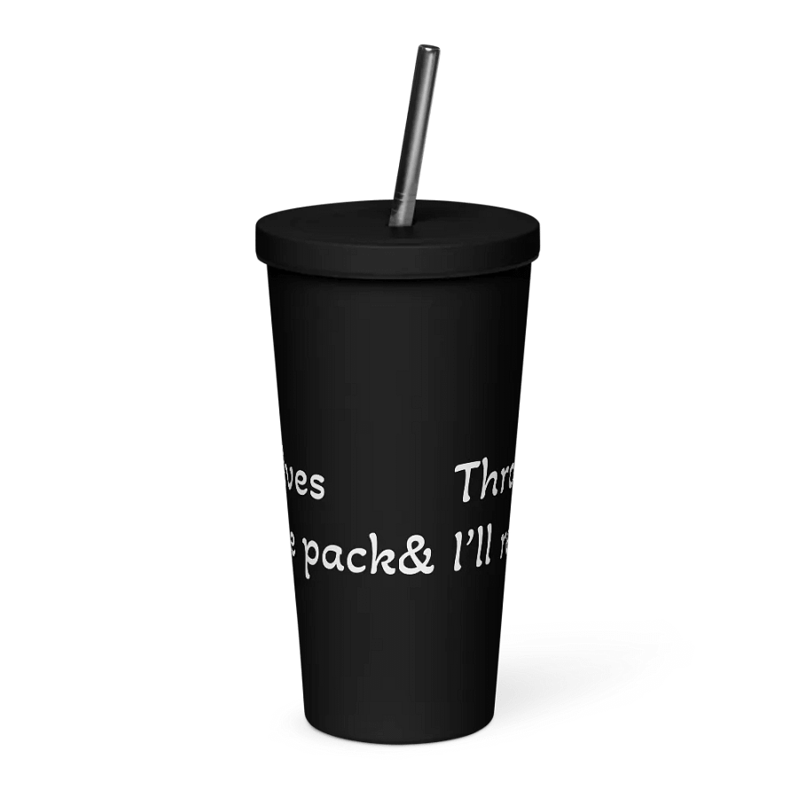 Throw me to the wolves & I’ll return leading the pack product image (2)