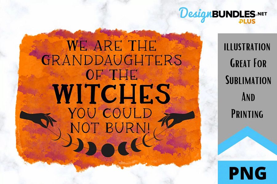 Granddaughters of Witches | Sublimation Design product image (1)