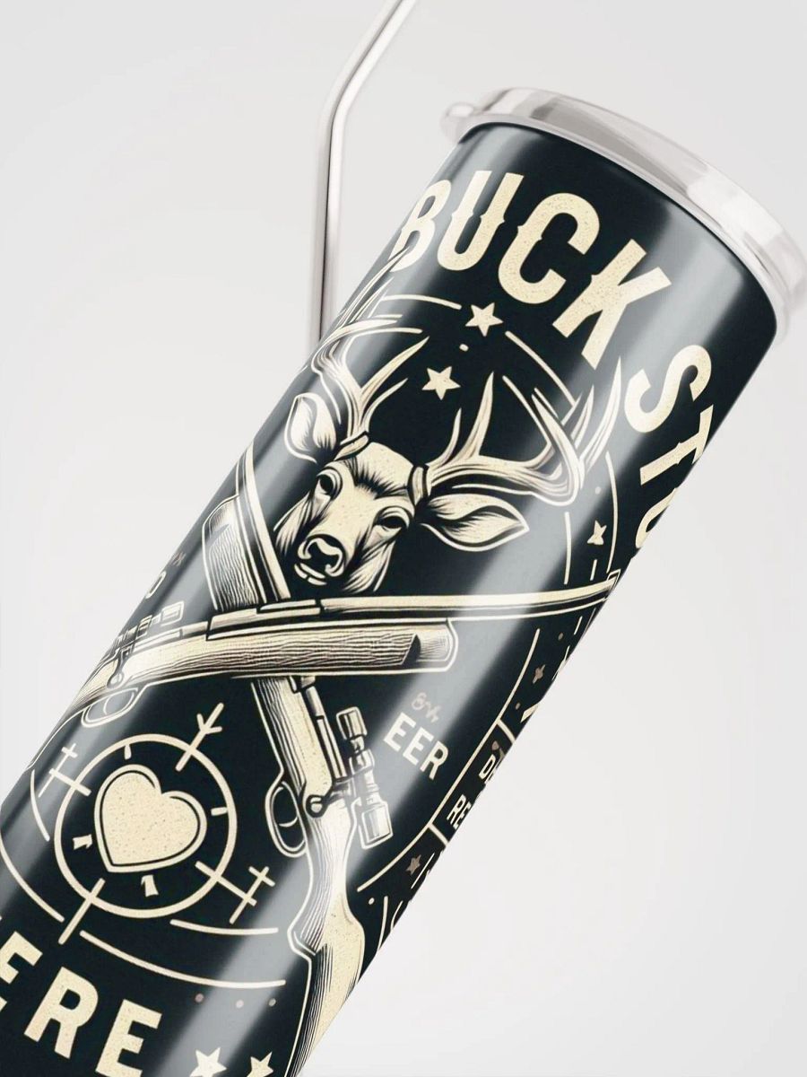 Buck Stops Here Stainless Steel Tumbler product image (4)