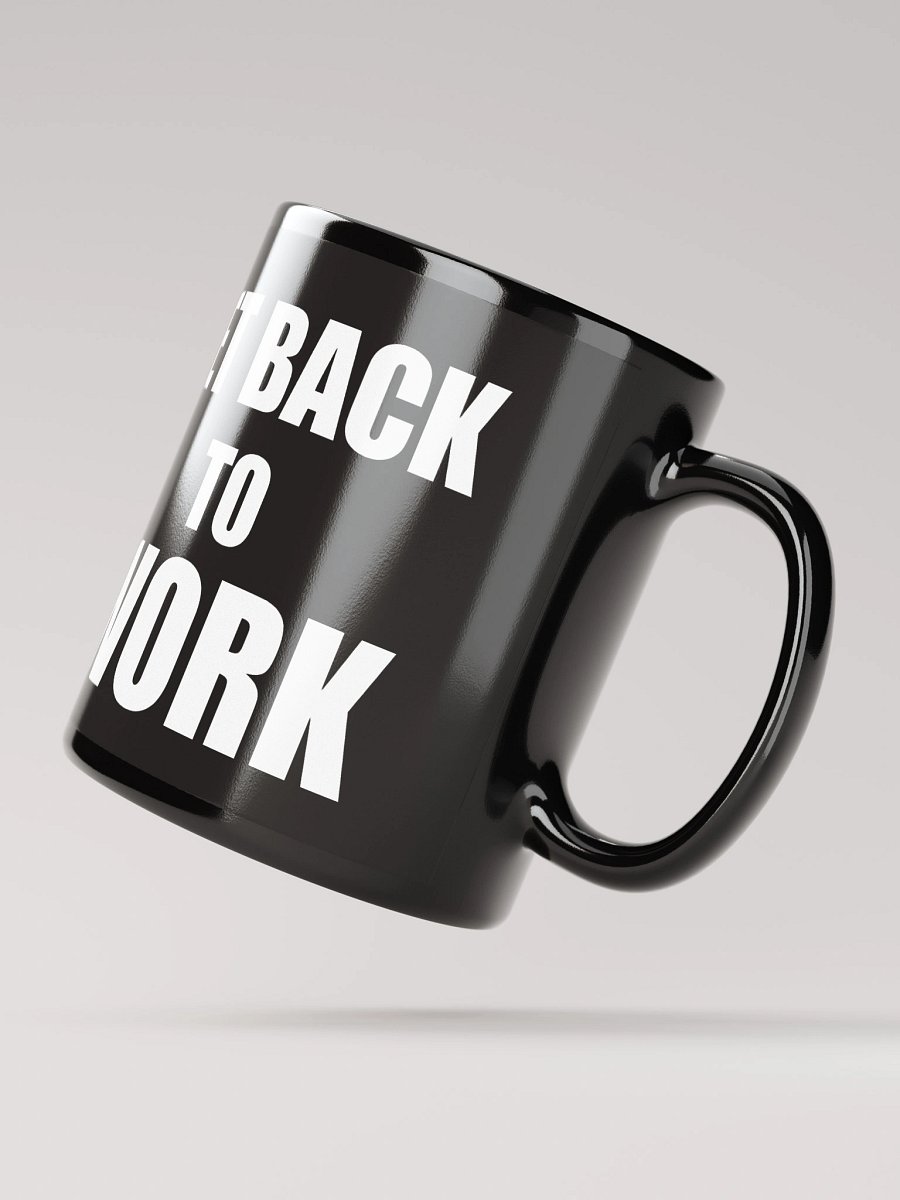BlampCo! Get Back To Work! Mug product image (3)