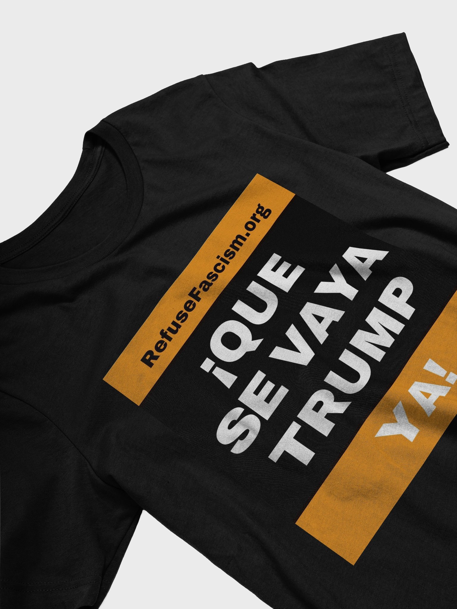 Shirt- Que Se Vaya Trump Ya! product image (3)