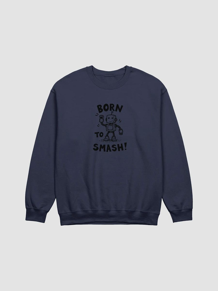 Born To Smash Crewneck Sweatshirt product image (5)
