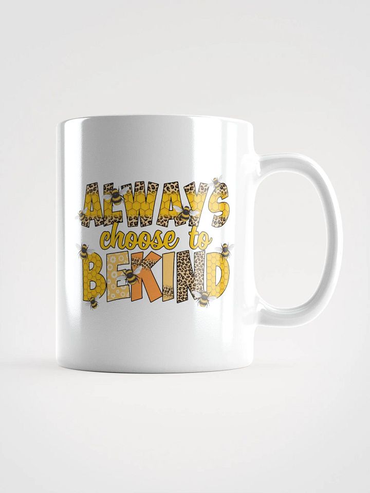 Always Choose Kindness Mug product image (1)