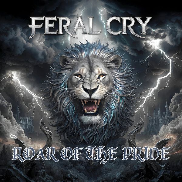 FERAL CRY - ROAR OF THE PRIDE | FULL ALBUM | FLAC product image (1)