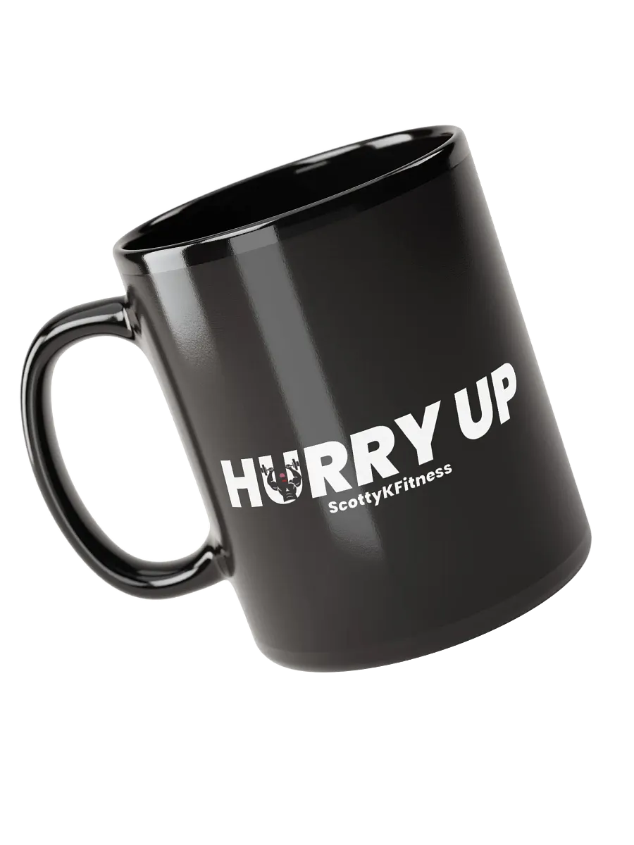 Hurry Up Mug product image (3)