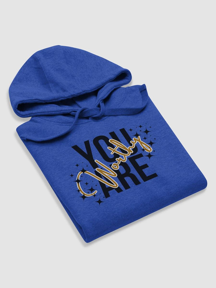 YOU ARE WORTHY - Hoodie product image (5)