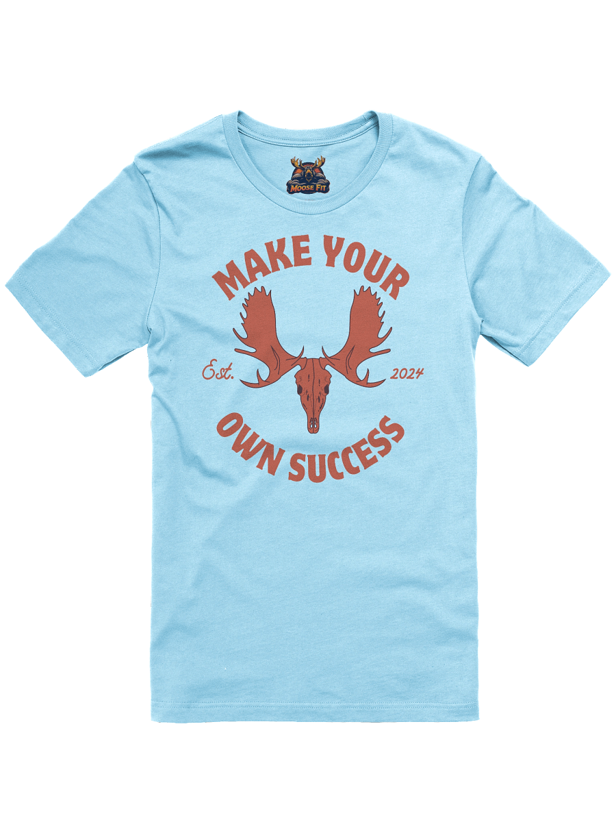 Moose Skull - Make Your Own Success Tee product image (4)