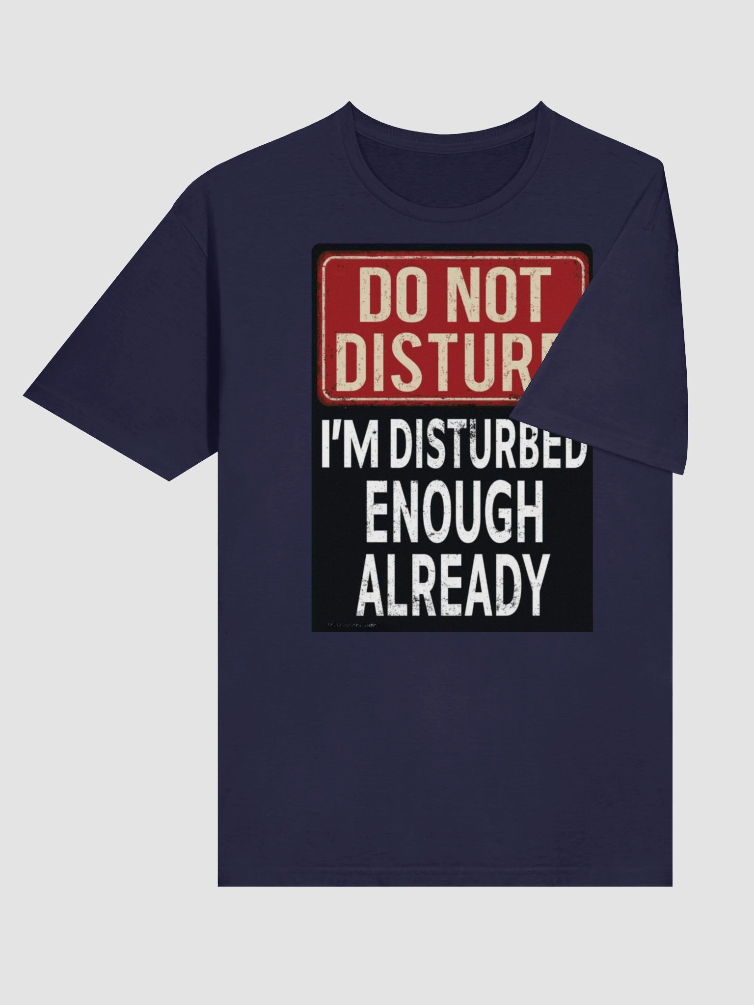 Disturbed Enough Already T-Shirt product image (4)