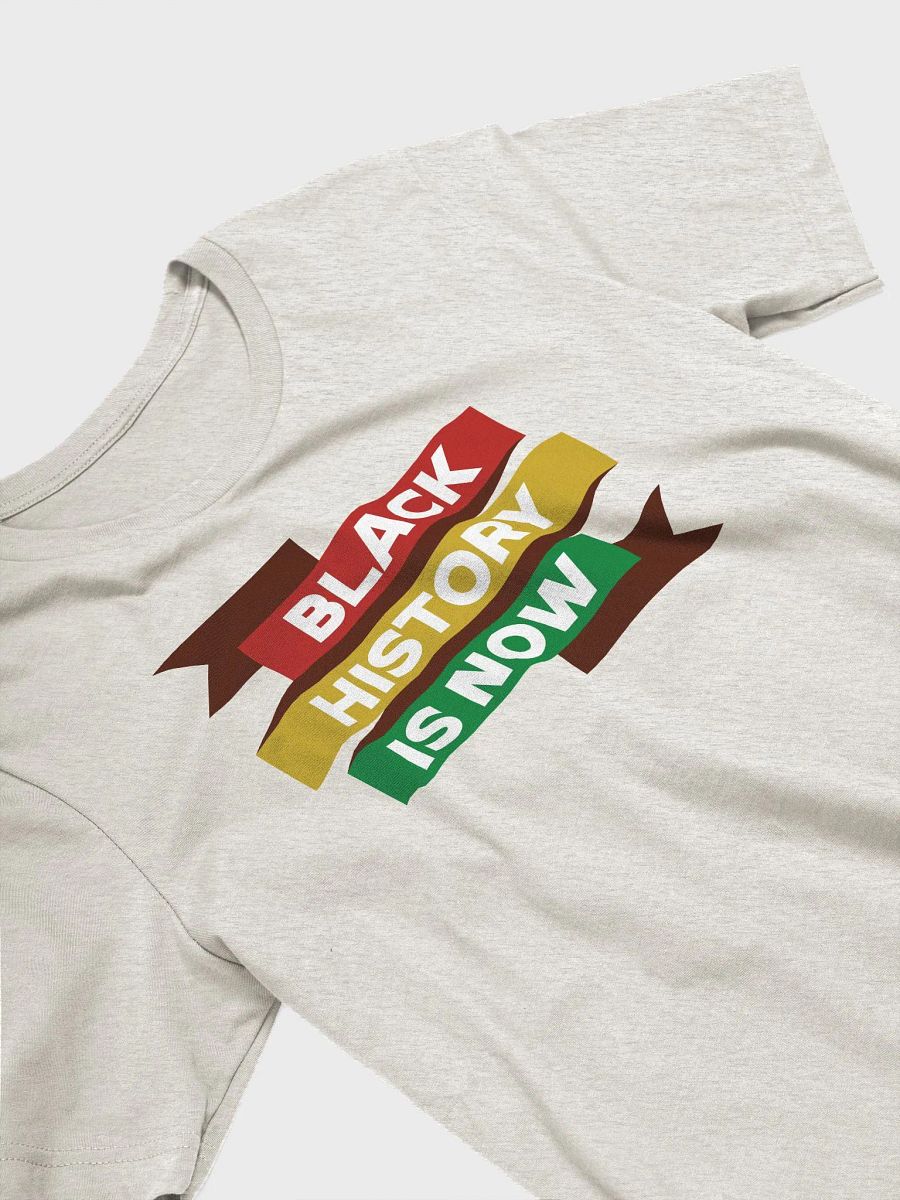 Black History is Now Tee product image (3)