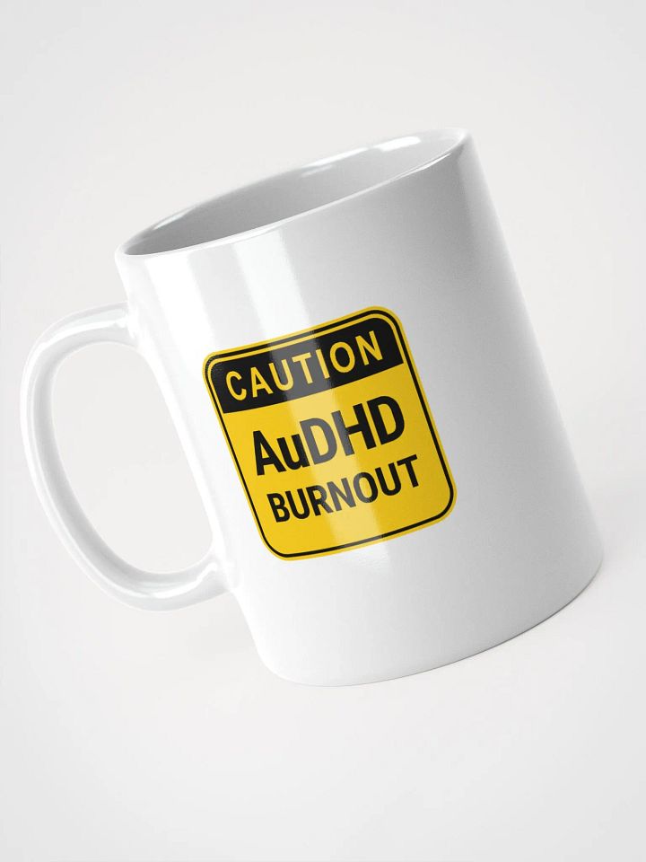 CAUTION: AuDHD BURNOUT Ceramic Mug product image (2)