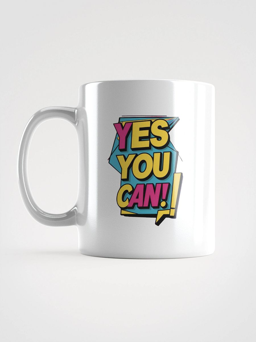 Yes You Can! White Glossy Mug product image (10)