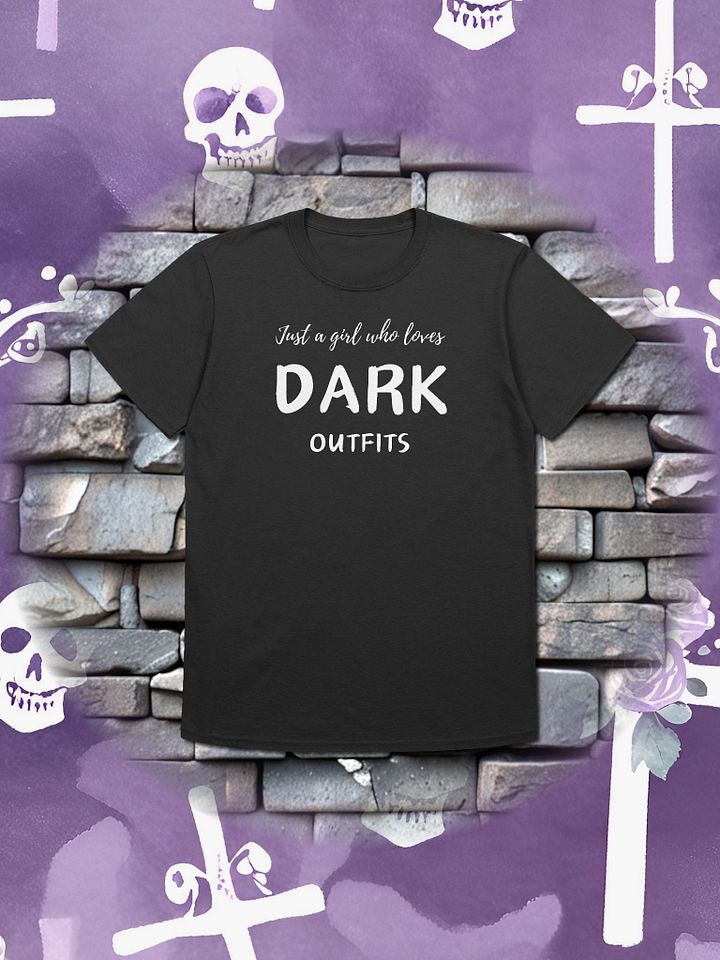 Just a girl who loves Dark outfits product image (1)
