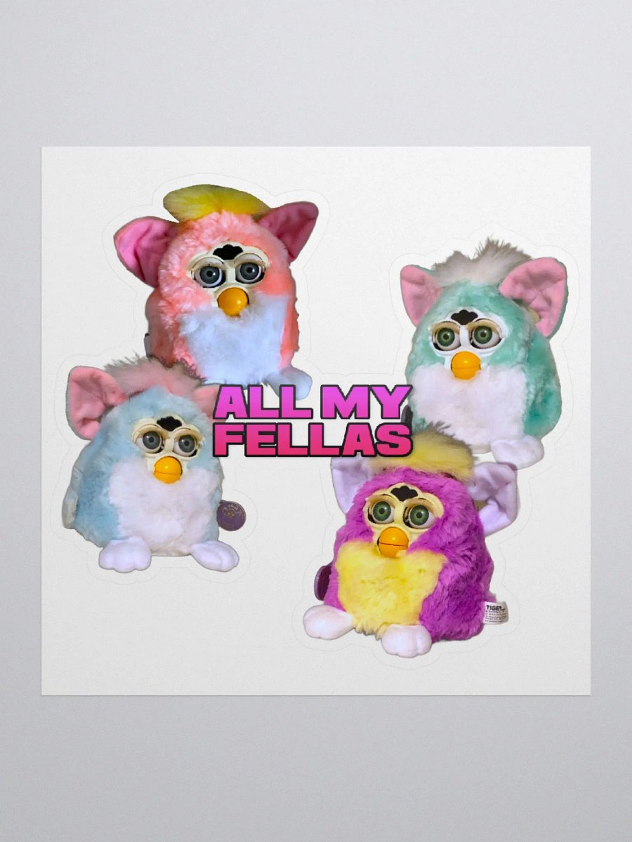 All My Fellas Sticker product image (1)