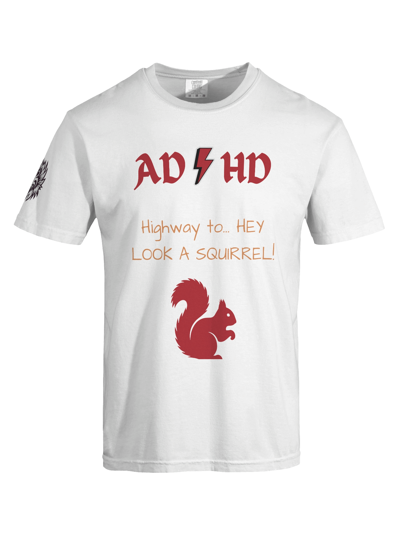 AD HD Squirrel Distraction T-Shirt product image (39)