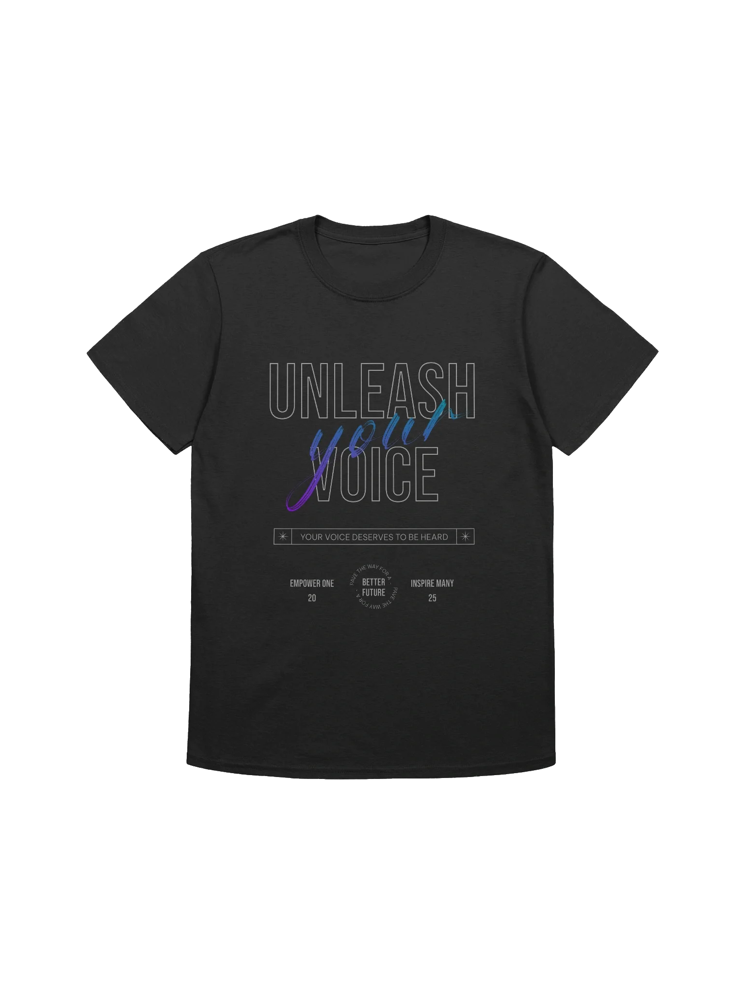 Unleash Your Voice T-Shirt product image (1)