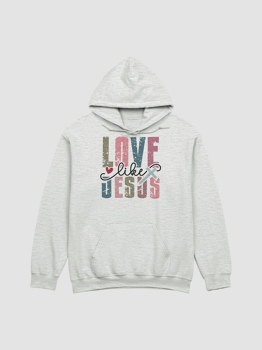 Love Like JESUS Hoodie product image (7)