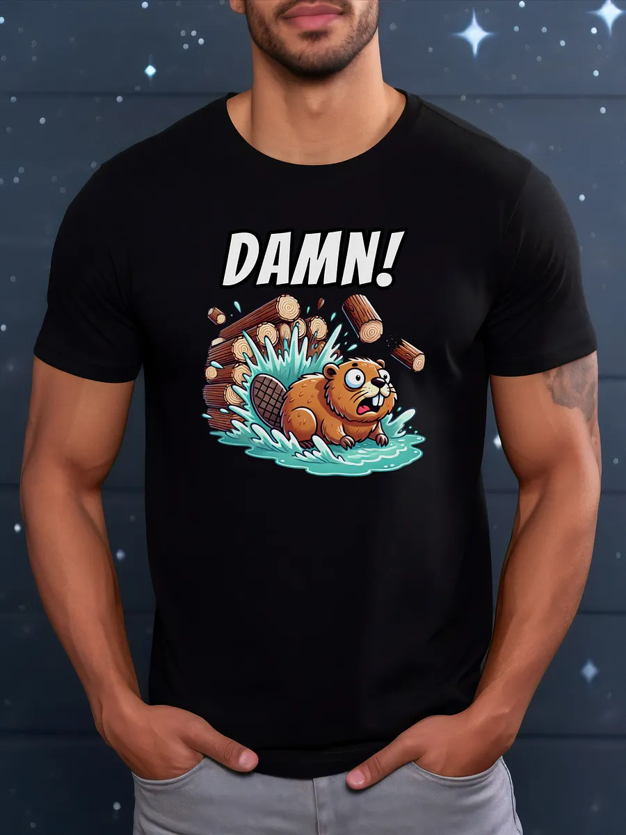 DAMN! - Bad Luck Beaver - Funny Meme T-Shirt - Bella Canvas 3001 Unisex Staple T-Shirt product image (1)