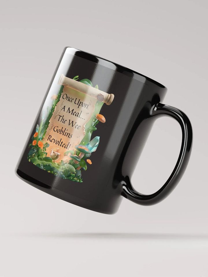 Funny Mom Mug – ‘Once Upon A Meal, The Wee Goblins Revolted!’ Coffee Cup for Tired Moms product image (4)