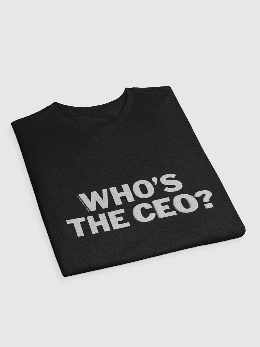 NeuroDivergent Rebel - Who's the CEO? Super Soft Shirt product image (24)