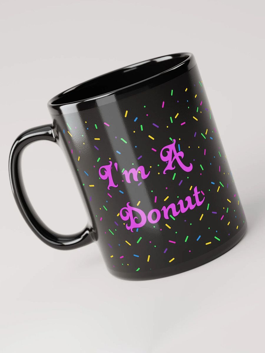 I'm A Donut Girl Black Mug product image (5)