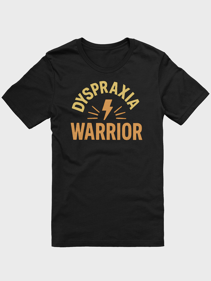 Dyspraxia Warrior T-shirt product image (1)