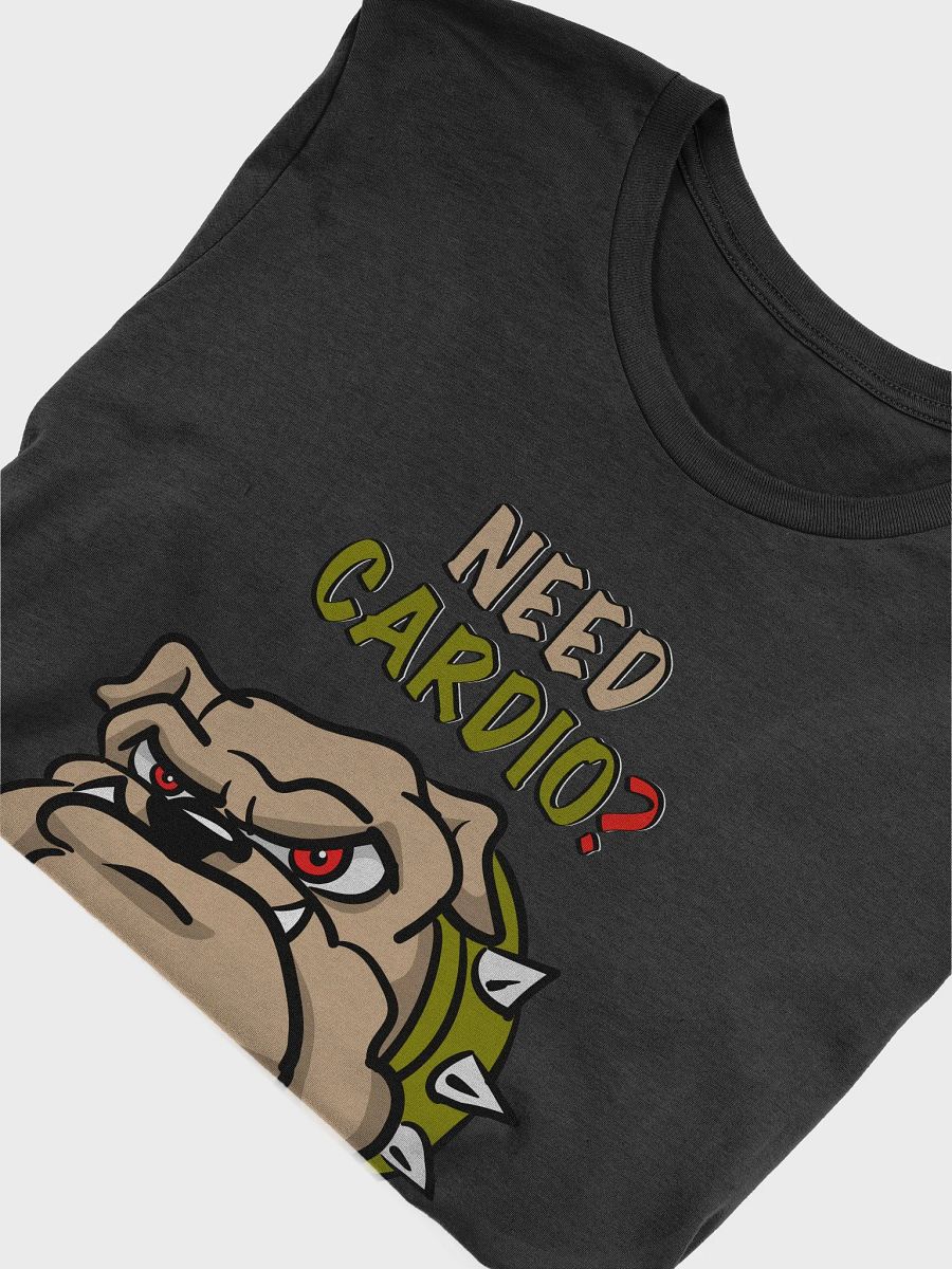 Mad Dog is Your Cardio Trainer T-Shirt product image (4)