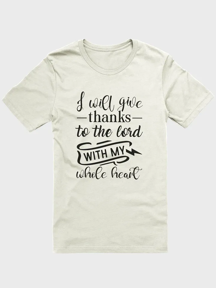 I will give thanks to the Lord with my whole heart | Christian| Faith | Inspirational product image (9)