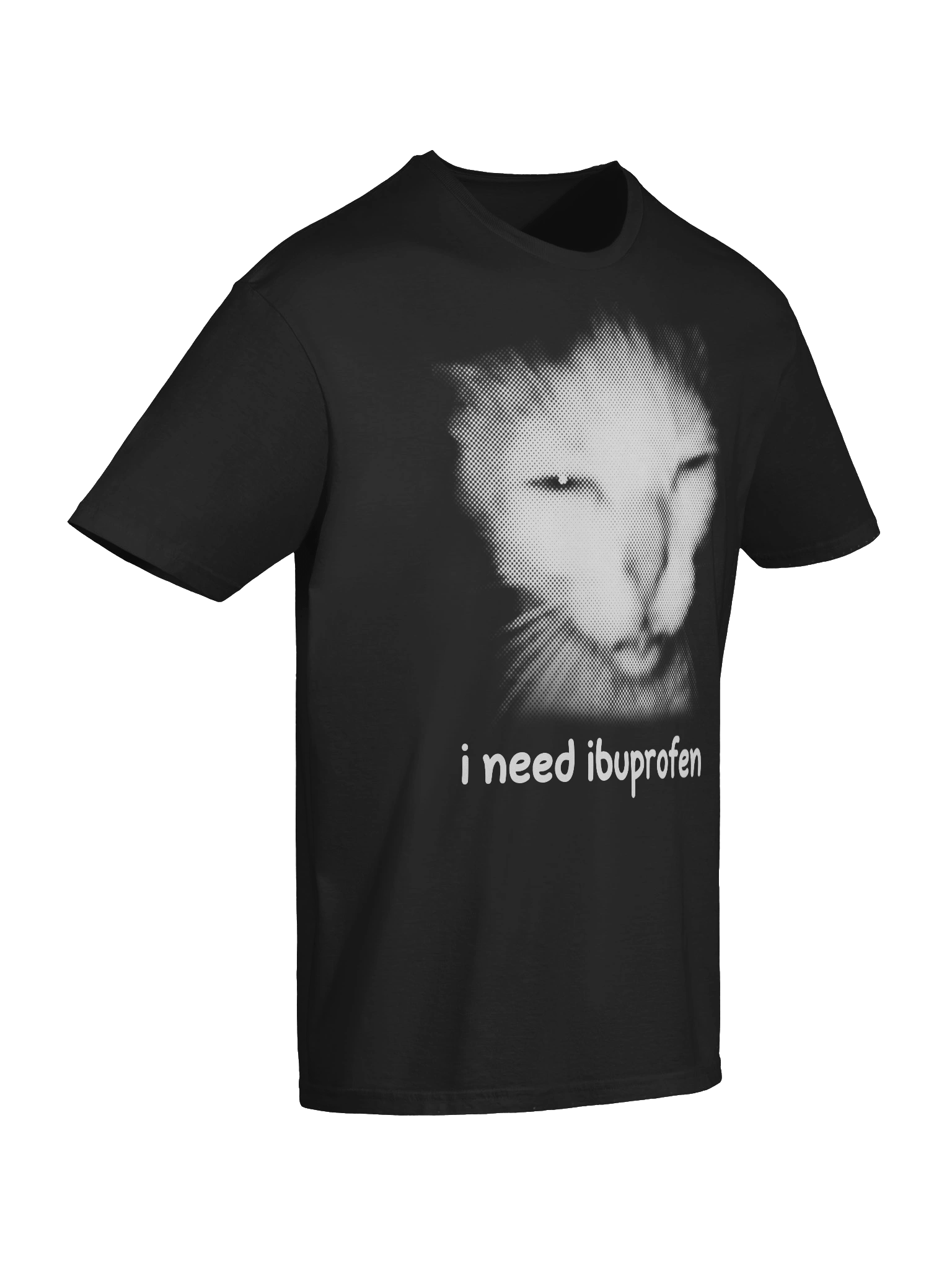 I need Ibuprofen T-Shirt product image (10)