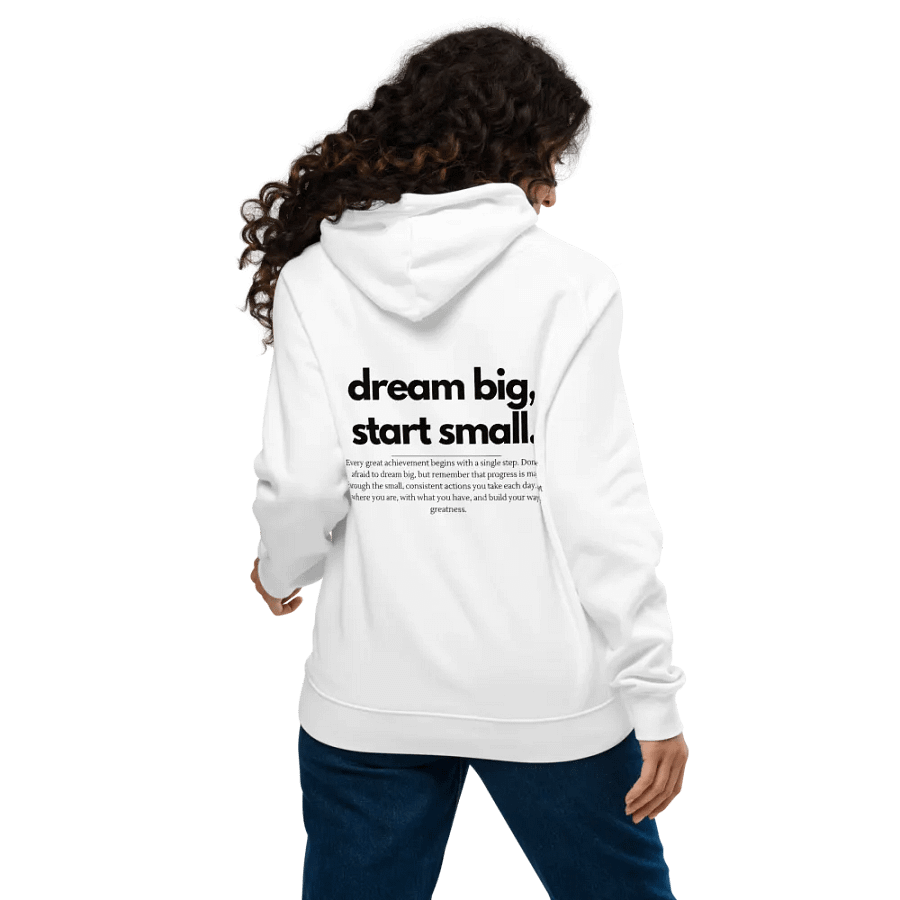 Dream Big Start Small Hoodie product image (5)