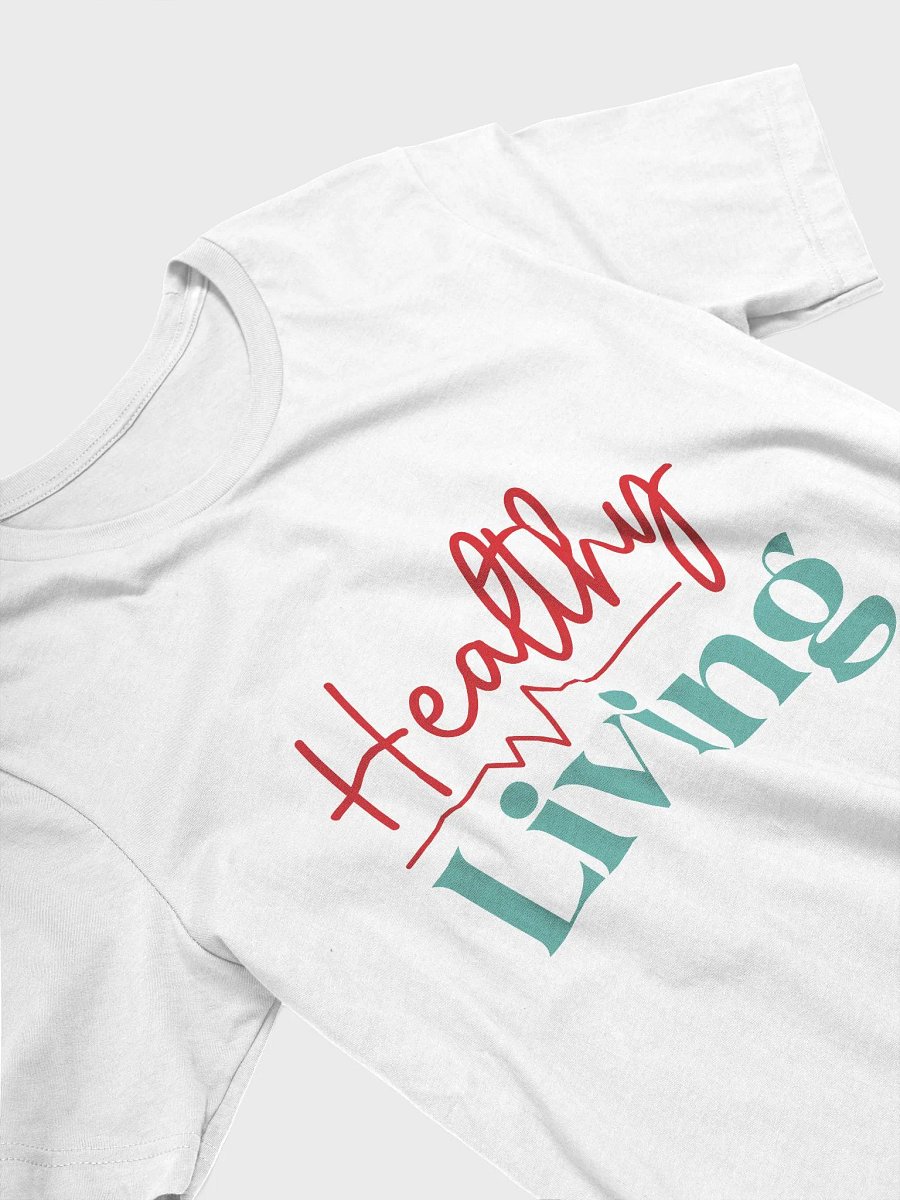 Healthy Living T-Shirt product image (73)