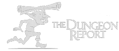 The Dungeon Report
