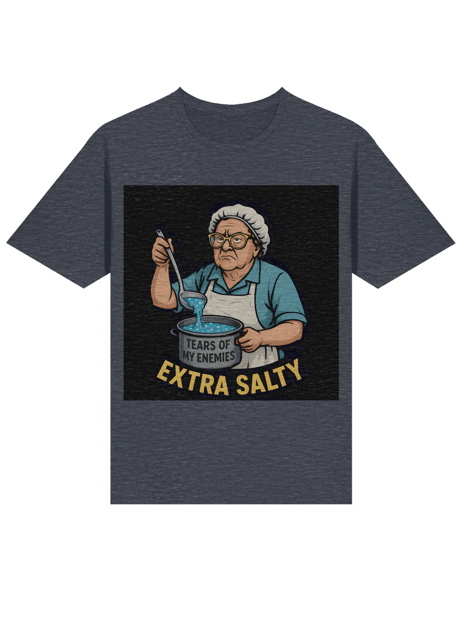 Extra Salty T-Shirt | Billy Madison Lunch Lady Parody | Funny Meme Gamer Tee product image (37)